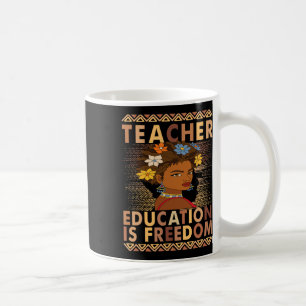 Black History Month Onderwijs Is Vrijheid Zwarte T Koffiemok