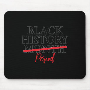 Black History Month Period Muismat