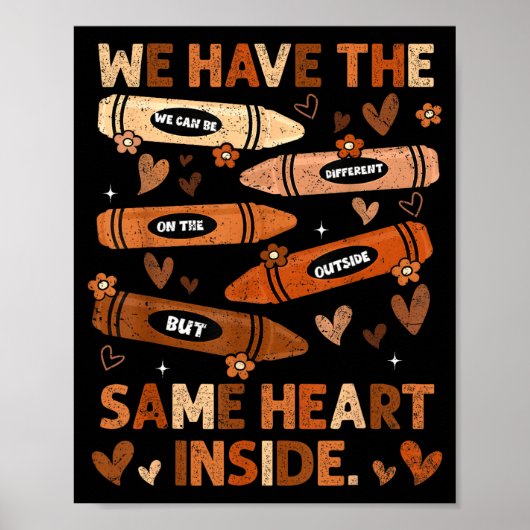 Black History Month We Have Same Heart Inside Teac Poster (Voorkant)