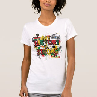 Black History Month Womens Strong Activism T-shirt
