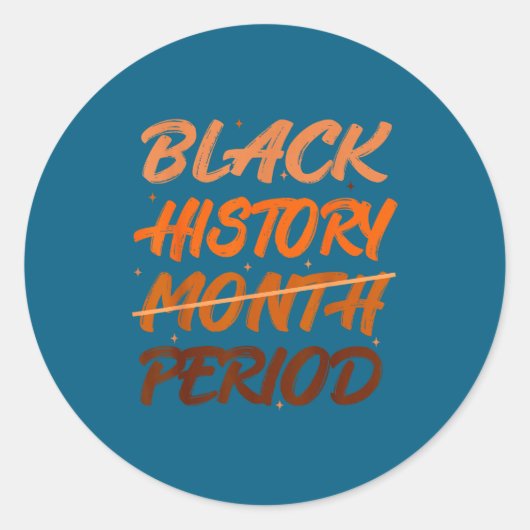 Black History Period African American History Men  Ronde Sticker (Voorkant)