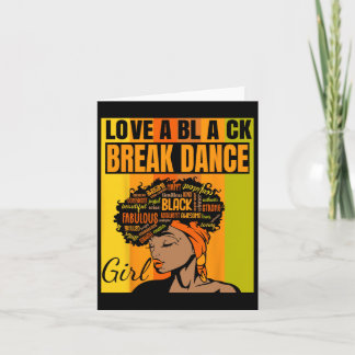 Black Independence Day - Love A Black Break Dance Kaart