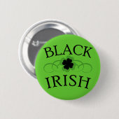 BLACK IRISH met Black Shamrock Ronde Button 5,7 Cm (Voorkant /achterkant)