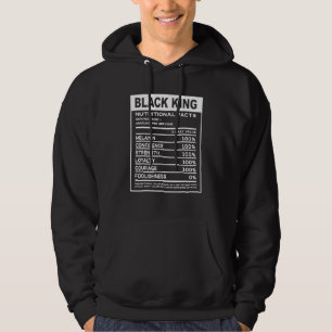 Black King Nutritional Facts Black History Maand P Hoodie
