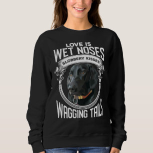 Black Lab Dog Owner Animal Quote Trui