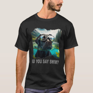 Black Lab zei je, zwemmen T-shirt