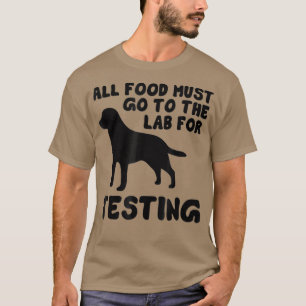 Black Labrador Al food moet naar het lab gaan T-shirt