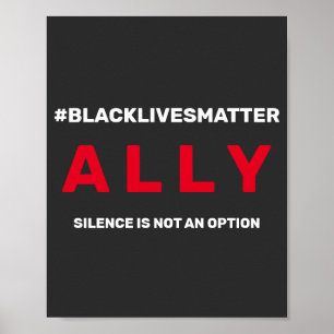 Black Live Matter Ally Poster