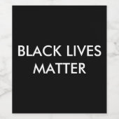Black Lives Matière Vin Étiquette bouteille, BLM (Étiquettes simples)