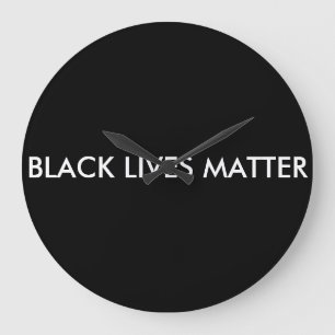 Black Lives Matter Clock, BLM Grote Klok