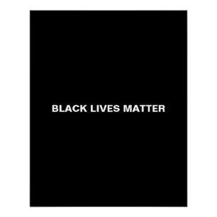 Black Lives Matter zwart-wit tekst minimalistisch Perfect Poster