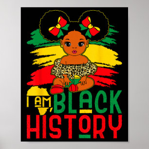 Black Melanin Girl I Am Black History Maandag Kind Poster