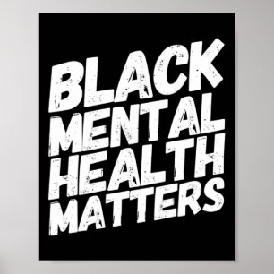Black Mental Health Maters Therapy Gift Poster