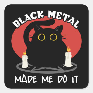 Black Metal Funny Quote Zwarte satanische kat Vierkante Sticker