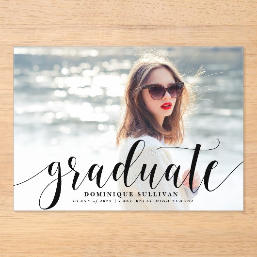 Black Modern Calligraphy Photo Afstuderen Acryl Uitnodigingen (Voorkant)