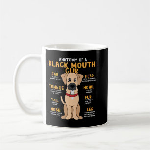 Black Mouth Cur Anatomy Funny Dog mam Papa Cute Gi Koffiemok