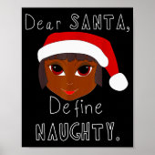 Black Mrs Claus Santa Define Naughty Black Family Poster (Voorkant)