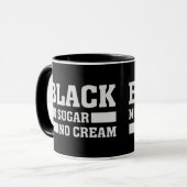 Black No Sugar No Cream Mug (Devant gauche)
