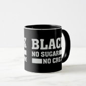 Black No Sugar No Cream Mug (Devant droit)