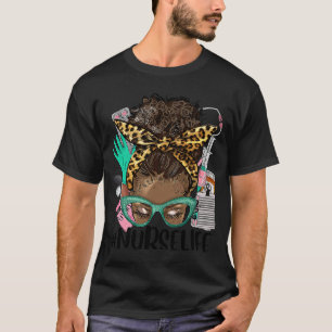 Black Nurse Life Afro Hair Messy Bun Leopard CNA N T-shirt