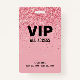 Black Pink Glitter VIP All Access Pass Event ID Badge