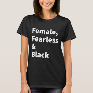 Black Pride voor vrouwen Vrouw Fearless en Black H T-shirt