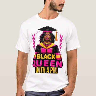 Black Queen PhD doctoraat Afstuderen T-shirt