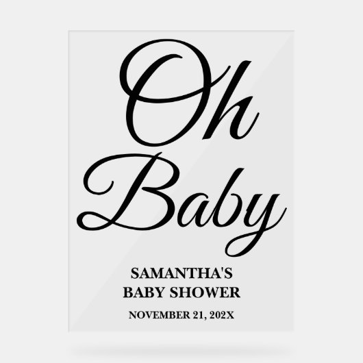 Black Script Oh Baby Baby shower Welkom Acryl Bord (Voorkant)