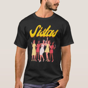Black Sistas Queen Melanin African American Vintag T-shirt