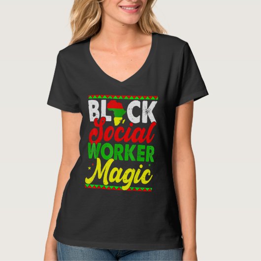 Black Social Worker Magic Black History Month Prou T-shirt (Voorkant)