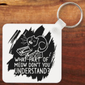 Black Splash Funny Cat Quote Sleutelhanger (Achterkant)
