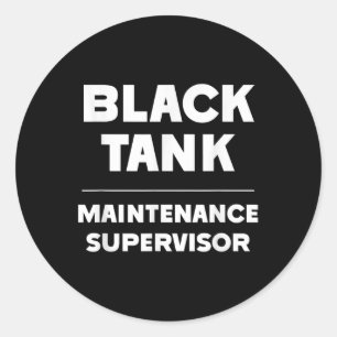 Black Tank Onderhoud Supervisor Vaderdag Ronde Sticker