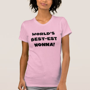 Black Text Meilleurs T-shirts et cadeaux Nonna