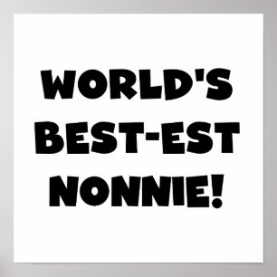 Black Text 's Werelds beste Nonnie Gifts Poster