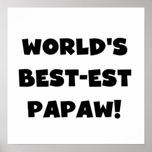 Black Text 's Werelds beste Papaw geschenken Poster