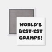 Black Text World's Best-est Gramps Gifts Magneet (Voorkant / Achterkant)