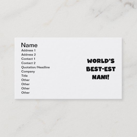 Black Text World's Best-est Nani T-shirts en gesch Visitekaartje (Voorkant)