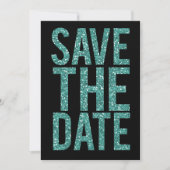 Black & Turquoise Glitter Save the Date Typografie Kaart (Voorkant)