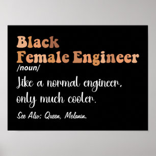 Black Vrouw Engineer Definition Funny Women Poster