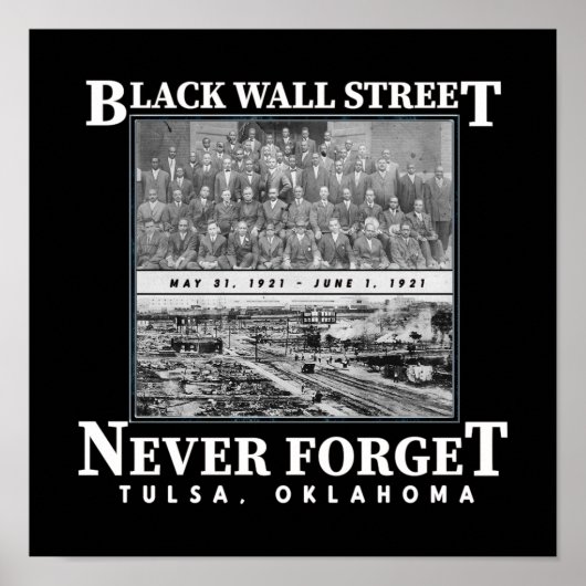Black Wall Street Tulsa Massacre Pride Geschiedeni Poster (Voorkant)