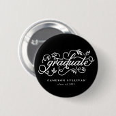 Black Whimsical Floral Script Afstuderen Button (Voorkant /achterkant)