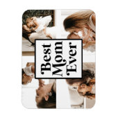 Black White Best mam Ever Custom Photo Afbeelding Magneet (Verticaal)