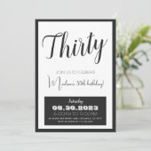 Black White Bold 30e anniversaire Invitation n'imp (Debout devant)