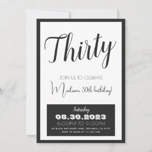 Black White Bold 30e anniversaire Invitation n'imp