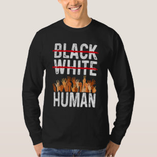 Black White Human Equality-apparaat Black History  T-shirt