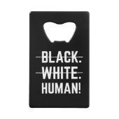 Black White Human Kredietkaart Flessenopener (Voorkant)