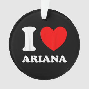 Black White I Love Ariana