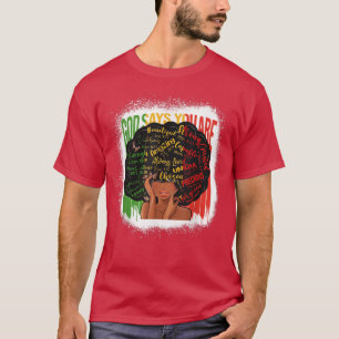 Black Woman God zeg dat ik Afrikaanse dame Bla ben T-shirt