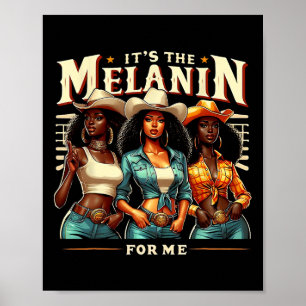 Black Woman Retro Het is de melanine voor mij Blac Poster
