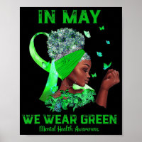 Black Women In May We Wear Green Mental Health Awa